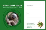 Sloth VIP Tour
